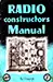 Radio Constructors Manual - George, Lewis